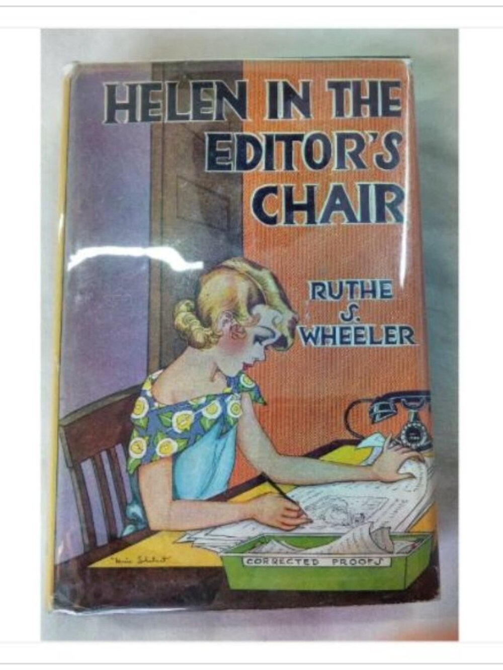 Helen in the Editor's Chair Ruthe S. Wheeler 1932 Hardcover Book Vintage Novel